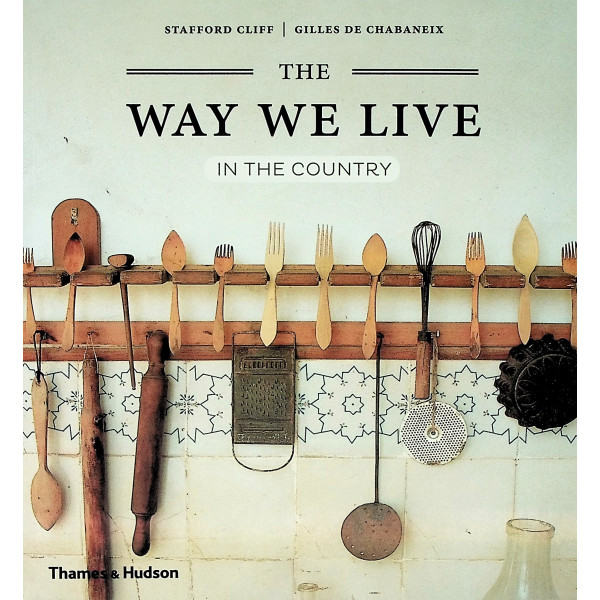 The Way we Live in the Country