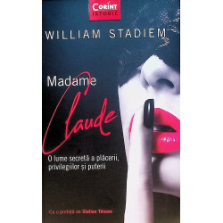 Madame Claude. O lume...