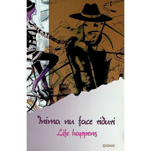 Inima nu face riduri. Life happens