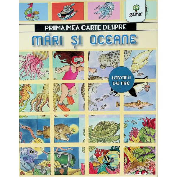 Prima mea carte despre mari si oceane