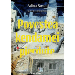Povestea kendamei pierdute