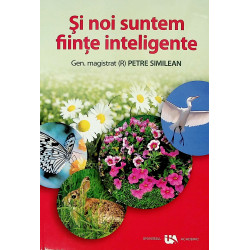 Si noi suntem fiinte...