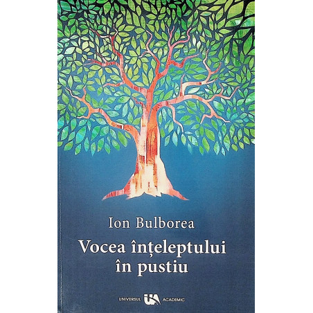 Vocea inteleptului in pustiu