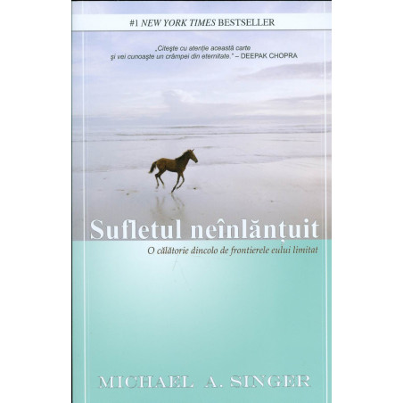 Sufletul neinlantuit. O...