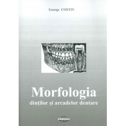 Morfologia dintilor si arcadelor dentare