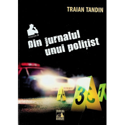 Din jurnalul unui politist