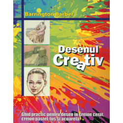 Desenul creativ. Ghid...