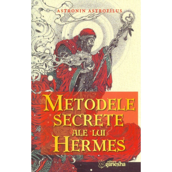 Metodele secrete ale lui Hermes