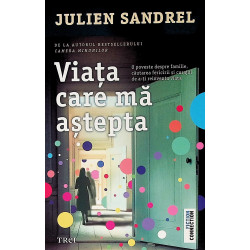 Viata care ma asteapta