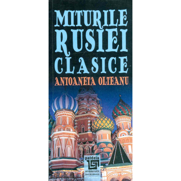 Miturile Rusiei clasice