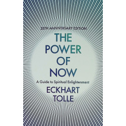 The Power of Now. A Guide...