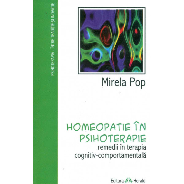 Homeopatie in psihoterapie: remedii in terapia cognitv-comportamentala
