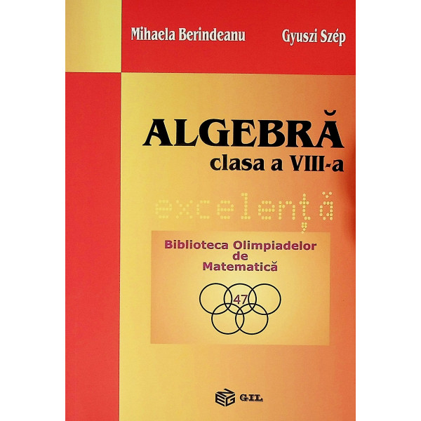 Algebra, clasa a VIII-a - Excelenta -