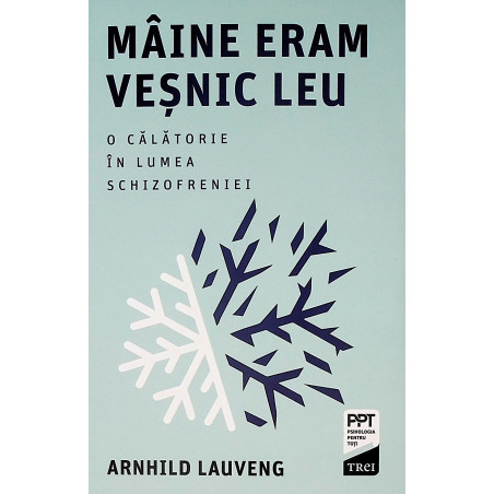 Maine eram vesnic leu. O...