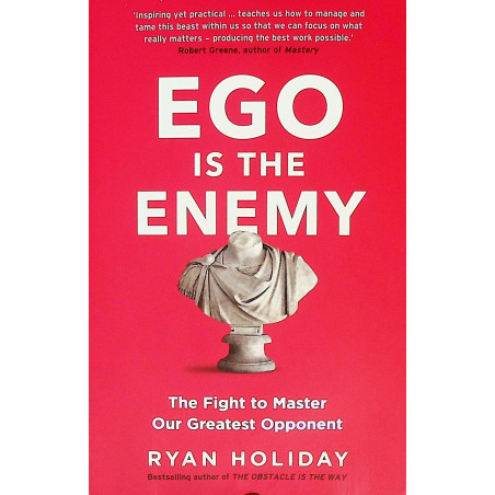 Ego is the Enemy