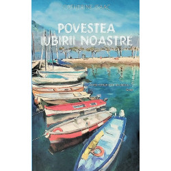 Povestea iubirii noastre