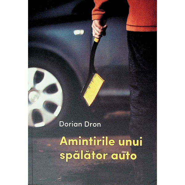 Amintirile unui spalator auto