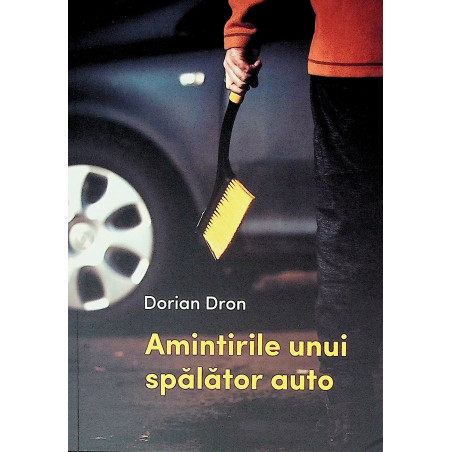 Amintirile unui spalator auto