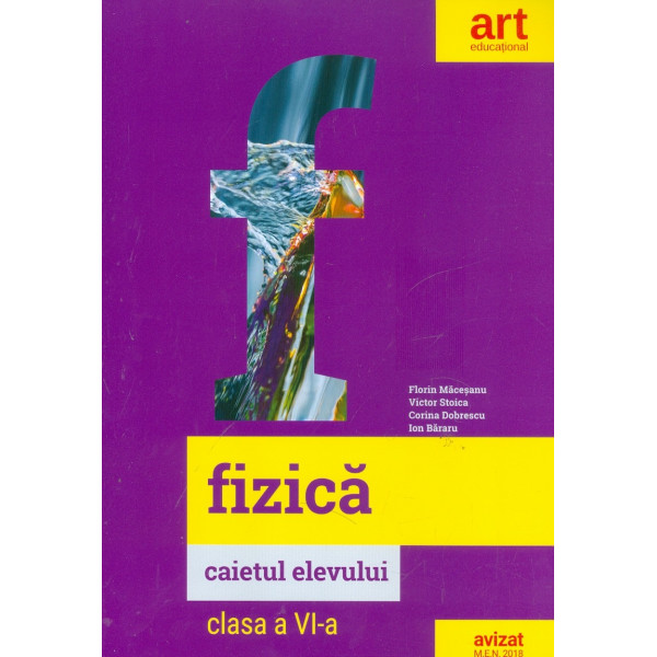 Fizica, clasa a VI-a - Caietul elevului
