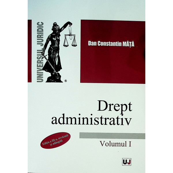 Drept administrativ, vol. I