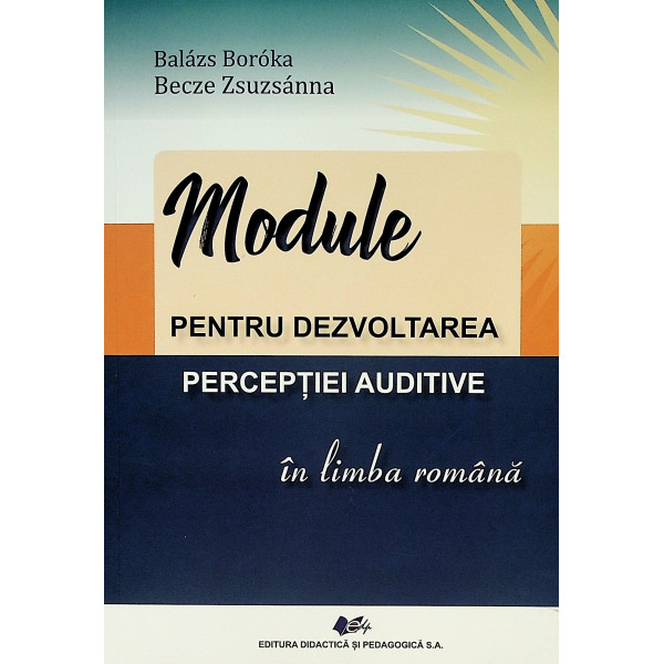 Module pentru dezvoltarea perceptiei auditive in limba romana