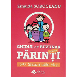 Ghidul de buzunar pentru parinti. Sfaturi utile