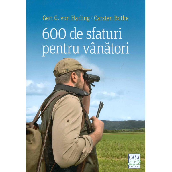 600 de sfaturi pentru vanatori