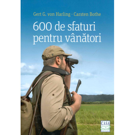 600 de sfaturi pentru vanatori