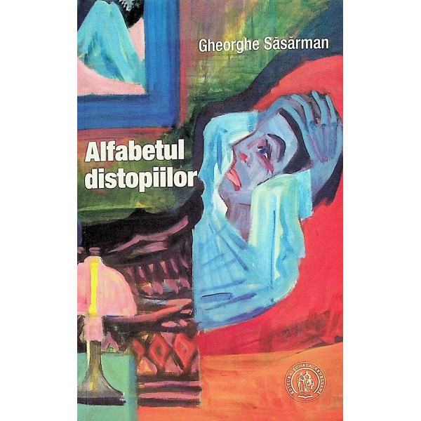 Alfabetul distopiilor