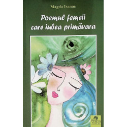 Poemele femeii care iubea...