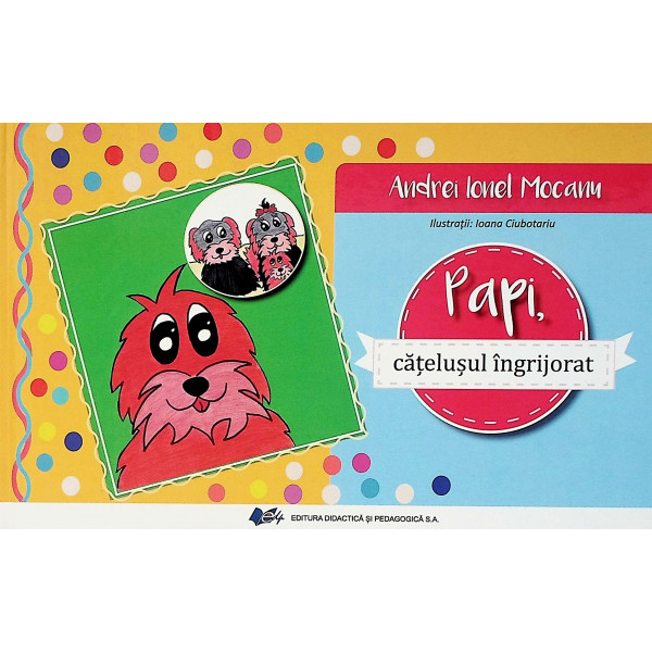 Papi, catelusul ingrijorat