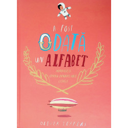 A fost odata un alfabet....