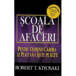 Scoala de afaceri. Pentru...