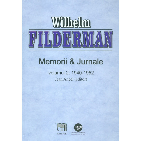 Memorii &Jurnale, vol. II - 1940-19521