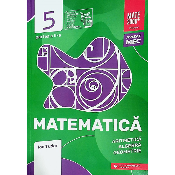 Matematica, clasa a V-a, partea a II-a - Aritmetica, algebra, geometrie