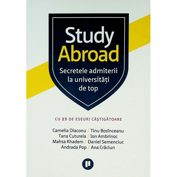 Study Abroad. Secretele admiterii la universitati de top
