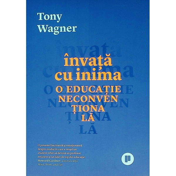 Invata cu inima. O educatie neconventionala