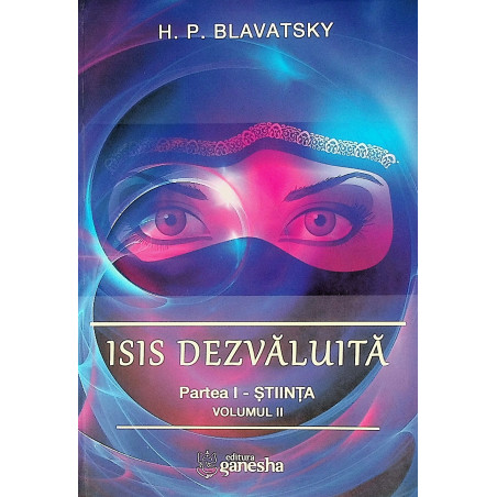 Isis dezvaluita, vol. II,...