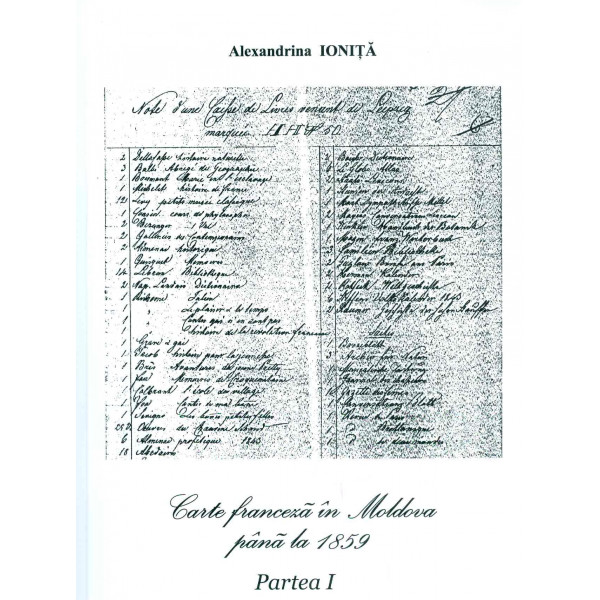 Carte franceza in Moldova pana la 1859, partea I-II