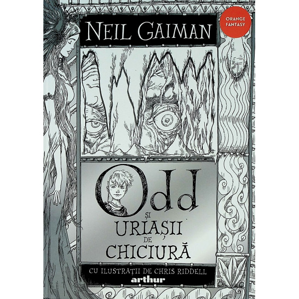 Odd si Uriasii de Chiciura