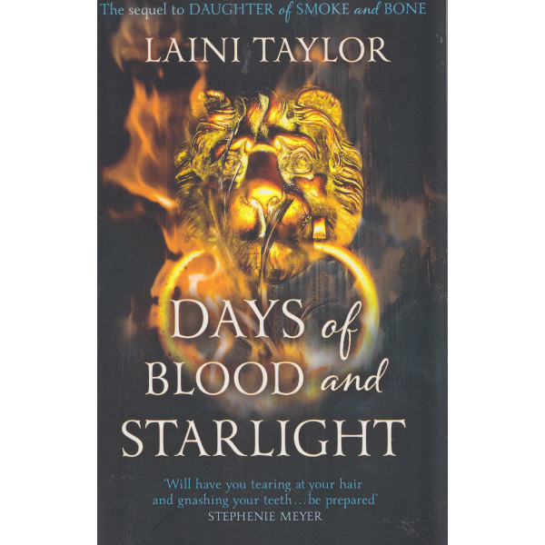 Days of Blood and Starlight