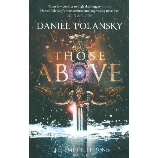 Those Above. Book 1of The Empty Throne