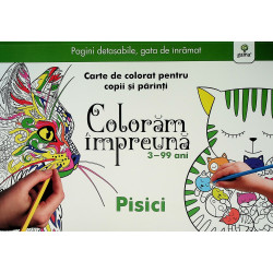 Pisici - Coloram impreuna, 3-99 ani