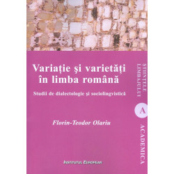 Variatie si varietati in limba romana. Studii de diactologie si sociolingvistica