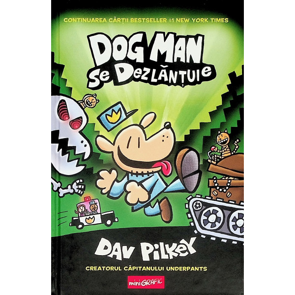 Dog Man se dezlantuie - MiniGrafic