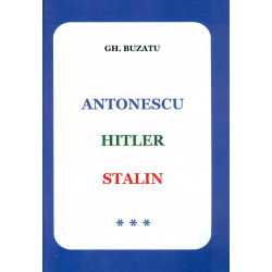 Antonescu, Hitler, Stalin,...