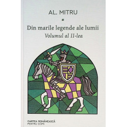 Din marile legende ale...