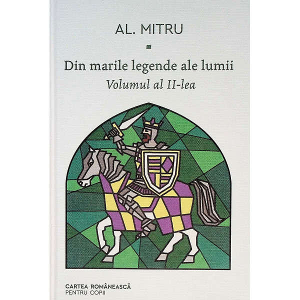 Din marile legende ale lumii, vol. al II-lea