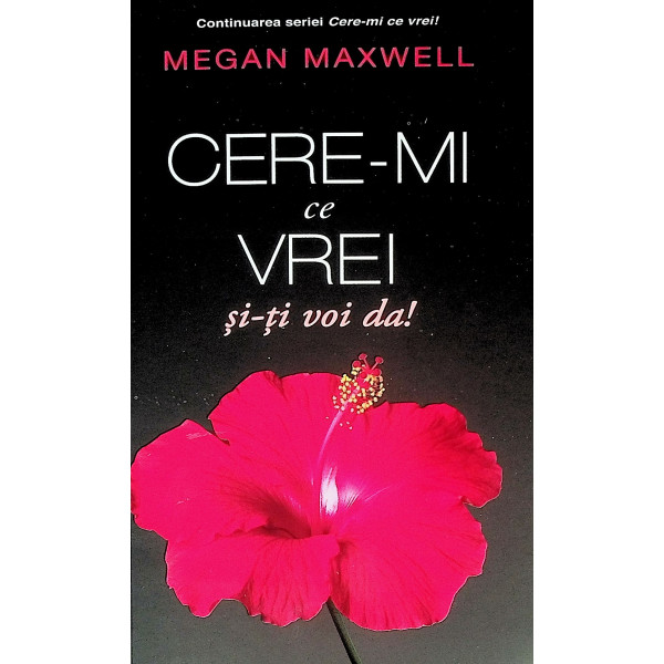 Cere-mi ce vrei si-ti voi da!