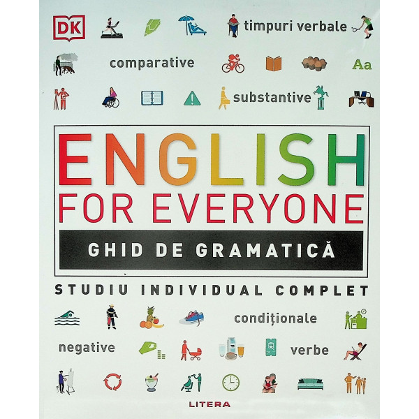 English for Everyone.Ghid de gramatica. Studiu individual complet
